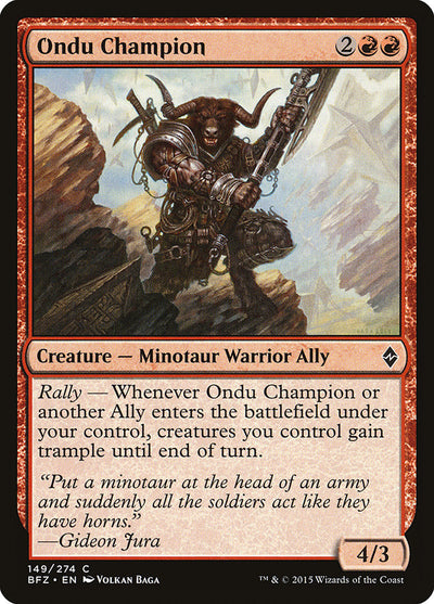 Ondu Champion (149) (BFZ)