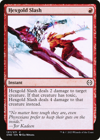 Hexgold Slash (137) (ONE)