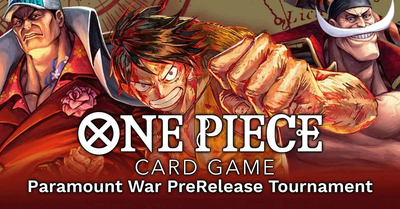 One Piece CG: Paramount War Prerelease ticket