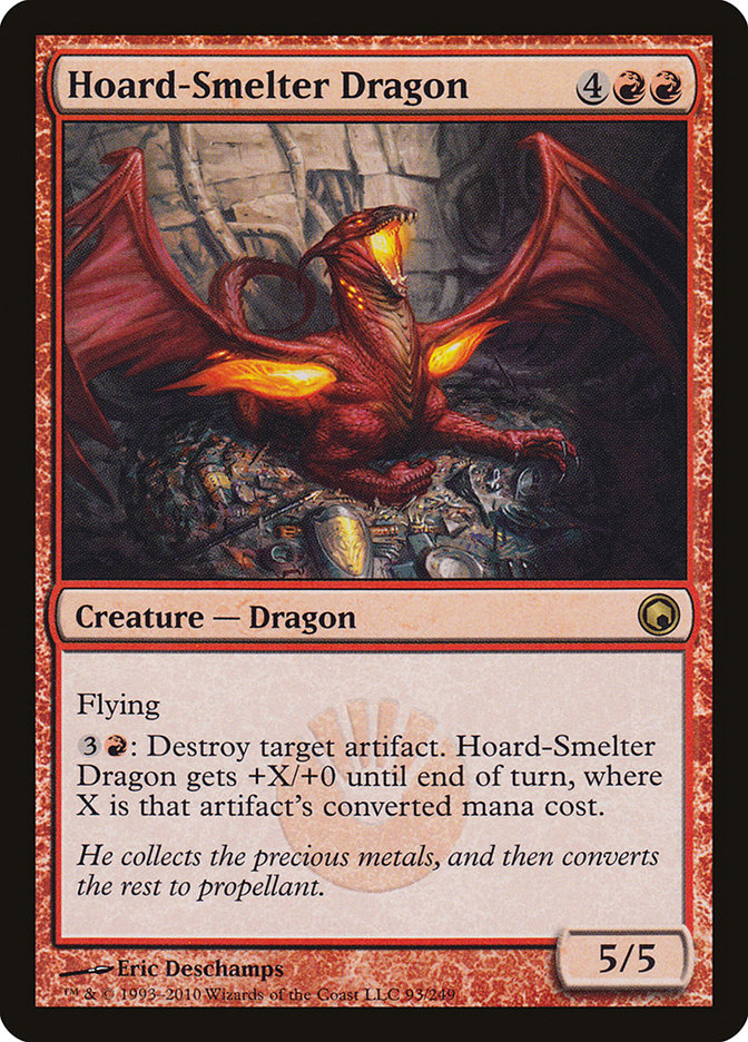 Hoard-Smelter Dragon (93) (SOM)