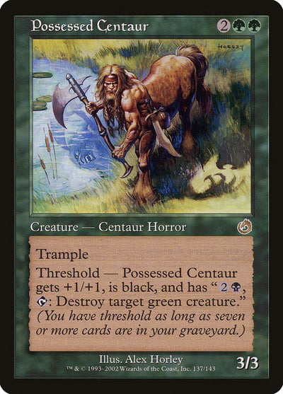 Possessed Centaur (137) (TOR)