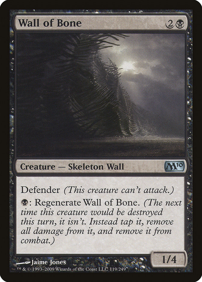 Wall of Bone (119) (M10)